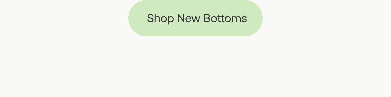 shop new bottoms